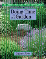 Buy 'Doing Time In The Garden' now!